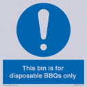 this-bin-is-for-disposable-bbqs-only~